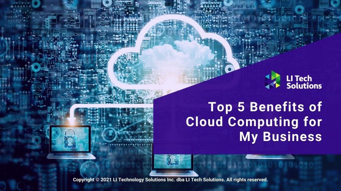 Featured-Cloud computing diagram - Top 5 Benefits of Cloud Computing for my Business