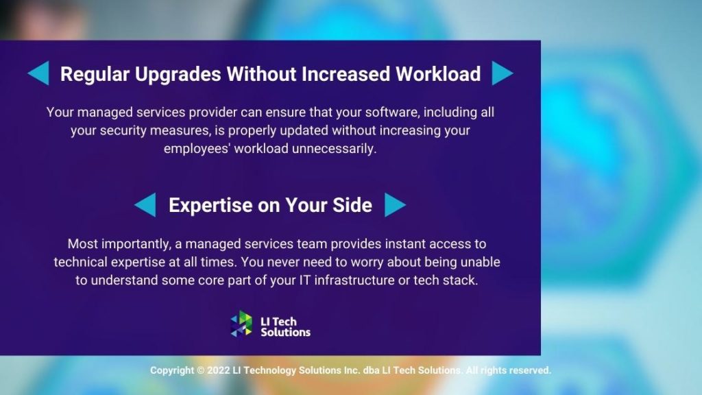Callout 4- 2 benefits listed: Regular Upgrades without increased workload, Expertise on your side