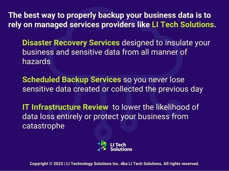 Callout 4: Backup business data with managed services LI Tech Solutions- three reasons