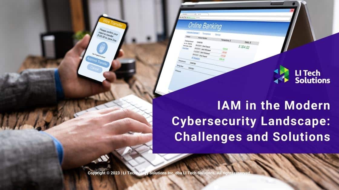 Featured: Person on laptop using two-factor authentication with phone- IAM in the Modern cybersecurity landscape challenges and solutions