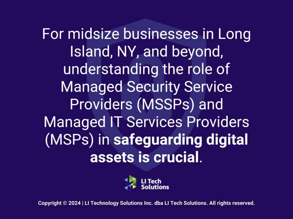 Callout 1: quote from text about MSP's safeguarding digital assets in Long Island, NY