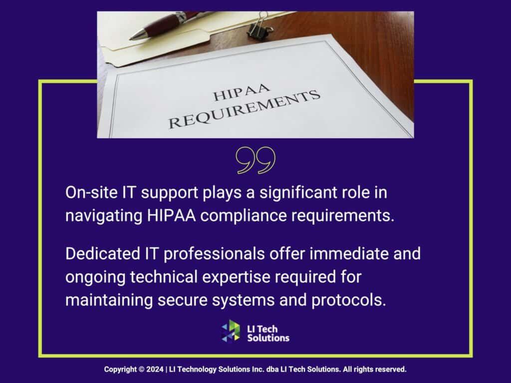 Callout 1: On-site IT support for HIPAA compliance requirements- HIPAA document