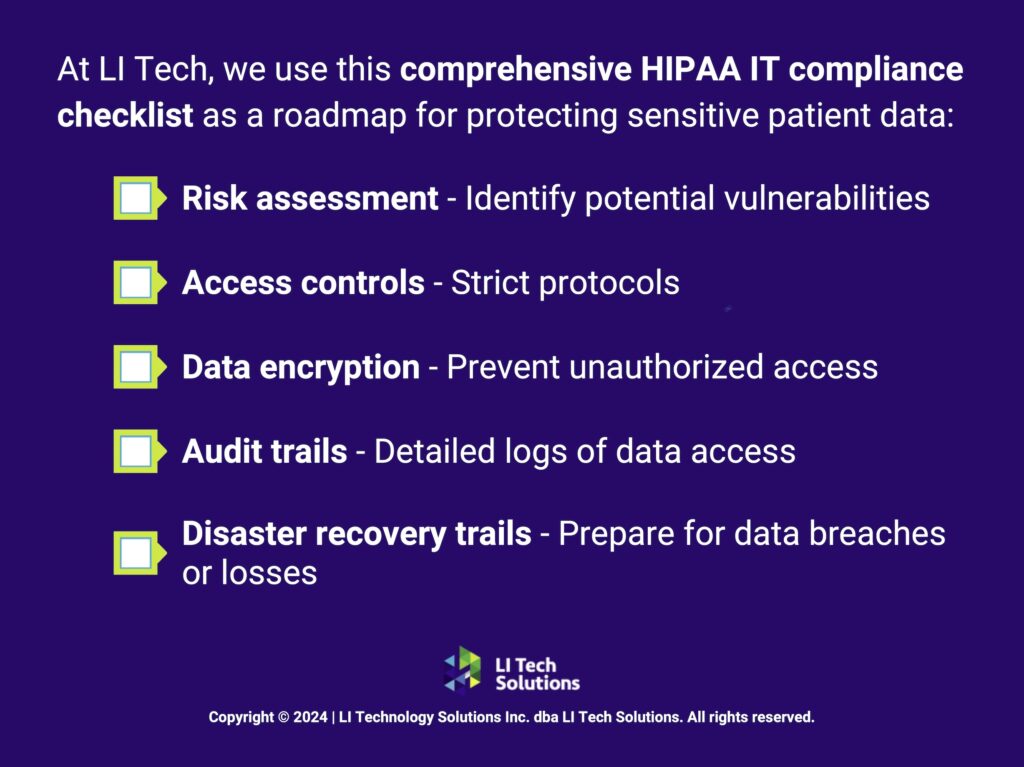 Callout 2: LI Techs HIPPA compliance checklist- 5 points listed