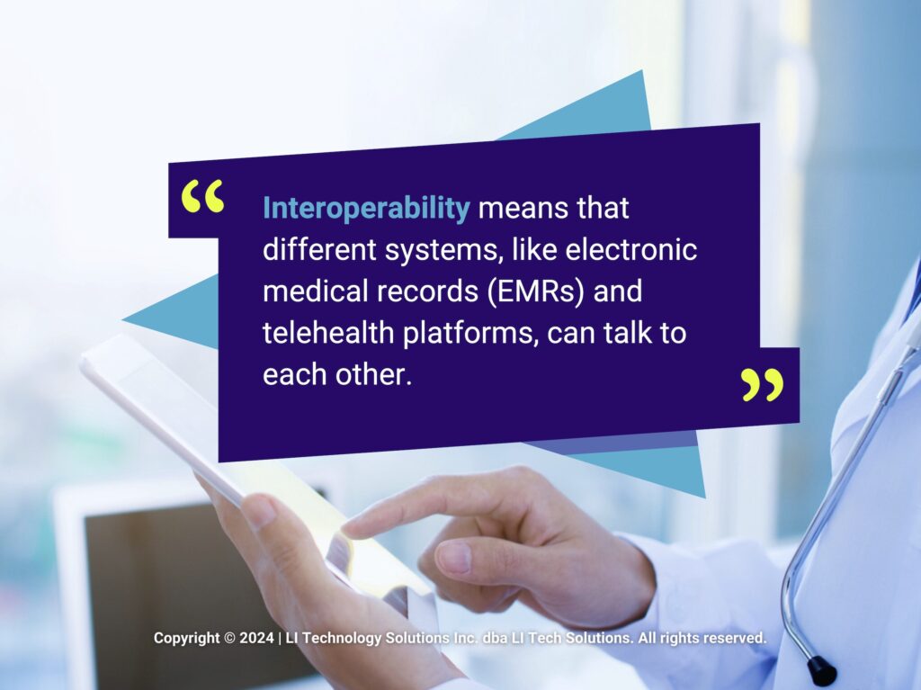 Callout 1: Accessing medical record on tablet- Interoperability definition.