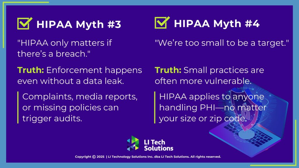 HIPAA Myths #3. #4. 