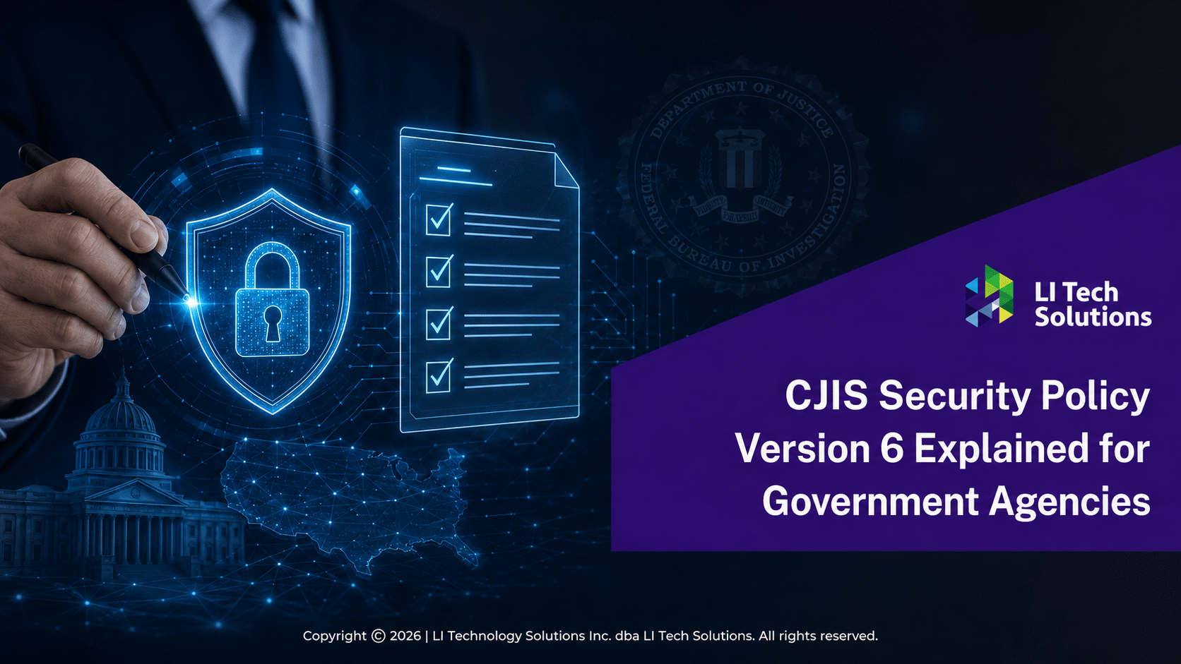 Business professional interacts with cybersecurity interface with US governmental security graphics. CJIS Security Policy Version 6 Explained for Government Agencies.